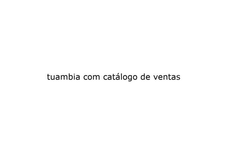 tuambia com catlogo de ventas