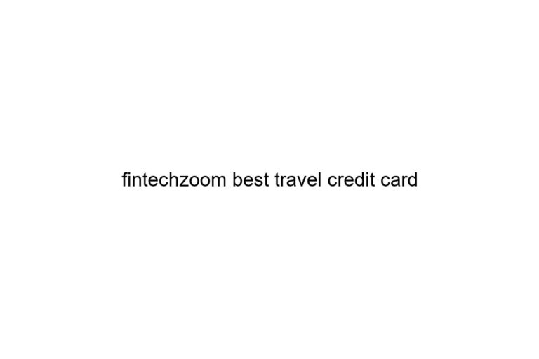 fintechzoom best travel credit card