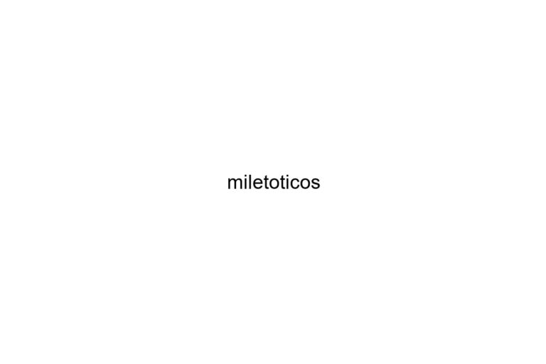 miletoticos