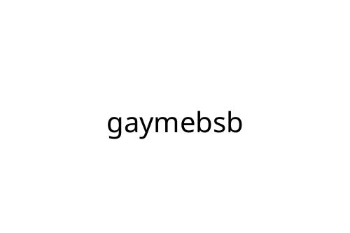 gaymebsb
