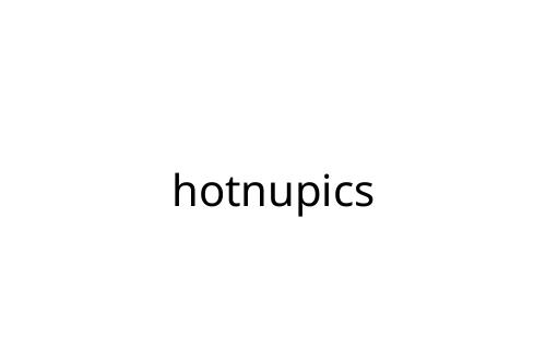 hotnupics
