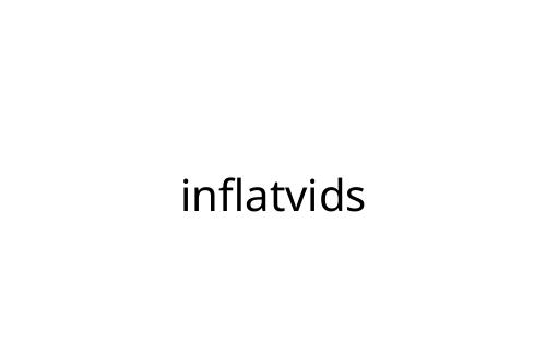 inflatvids