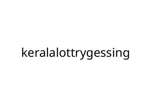 keralalottrygessing