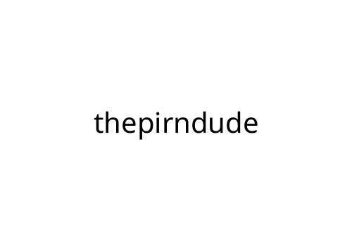 thepirndude