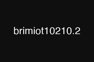 brimiot10210.2